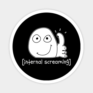 Introvert Meme internal screaming Thumbs Up Dank Meme Magnet